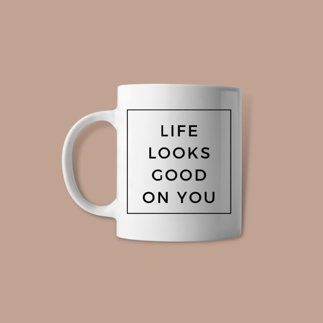 Life Looks Good